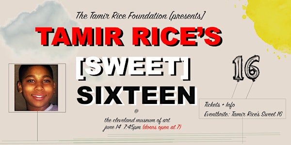Tamir Rice's Sweet 16
