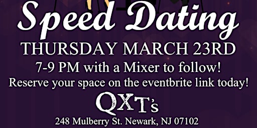 QXT’s Presents: Speed Dating
