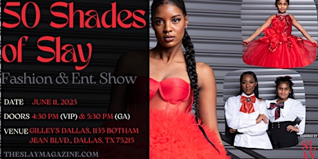 50 Shades of Slay - (Spring/Summer) Fashion & Entertainment Show 2023