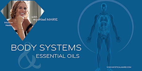 Essential Oils and Body Systems primary image