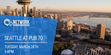 Network After Work Seattle at Pub 70