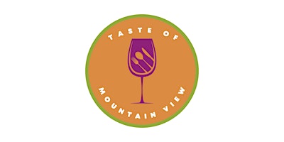 Imagem principal do evento Taste of Mountain View - Food, Beer & Wine Walk on Castro Street
