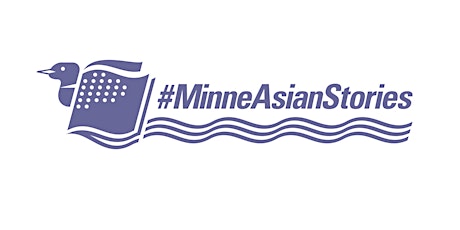 Asian Pacific American Heritage Month Celebration & #MinneAsianStories Exhibit Launch (Marshall, MN) primary image