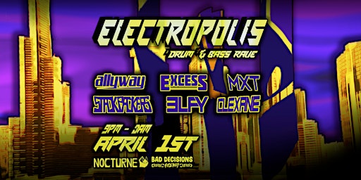 Nocturne: Electropolis - A Night of Drum & Bass