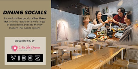 *Sold out* Lunch Socials @ Vibez Bistro Bar | Age 25 to 40 Singles