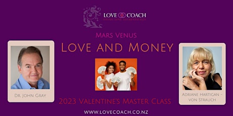 Mars Venus LOVE AND MONEY with Dr.John Gray 2023 VALENTINE'S MASTER CLASS primary image