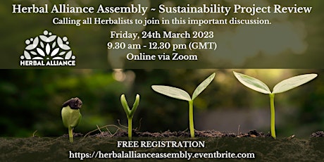 Herbal Alliance Assembly - Sustainability Project Review