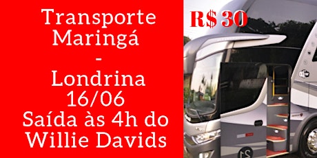 Imagem principal do evento Transporte Maringá - Londrina 16/06 às 4h  