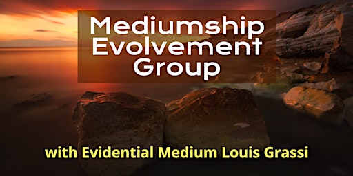 Mediumship Evolvement, April 2023