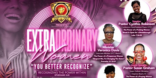 EXTRAORDINARY WOMEN'S CONFERENCE - You Better Recognize