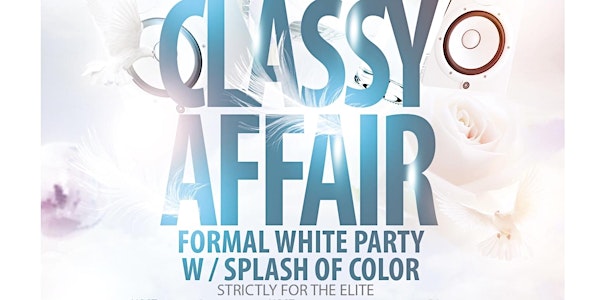 Classy Affair _ ATL Black Pride_Formal  White Party w/ Splash Of Color