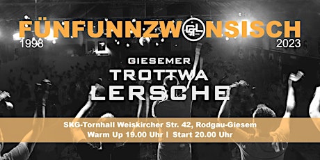 Jubiläums-Gig 25 Jahre GTL mit After-Show-Party