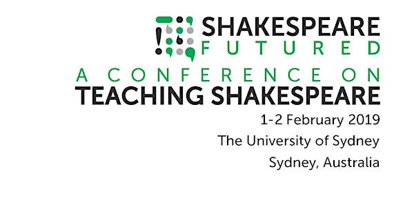 Shakespeare FuturEd Conference