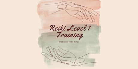 Reiki Level 1 Training Weekend