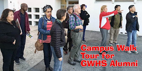 Campus Walk-Tour for GWHS Alumni