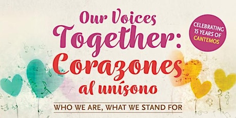 Our Voices Together: Corazones al Unisono