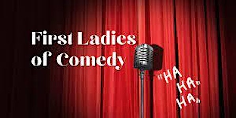 First Ladies of Comedy with Evan Weiner