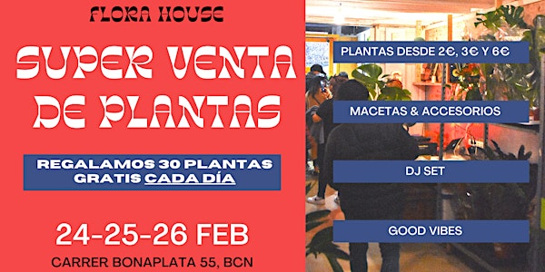 VENTA DE PLANTAS 24, 25 Y 26 FEBRERO EN BARCELONA