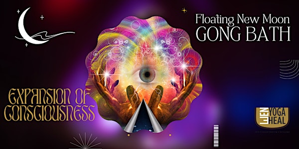 Floating New Moon GONG BATH - Expansion Of Positive Consciousness