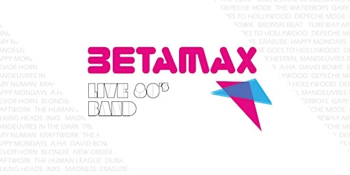 Betamax Live 80s