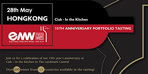 EMW Fine Wines - 15th Anniversary Grand Portfolio Wine Tasting