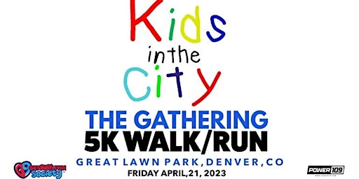 KIDS IN THE CITY: THE GATHERING 5K WALK/RUN