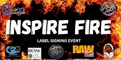Inspire Fire: A Label Signing Event