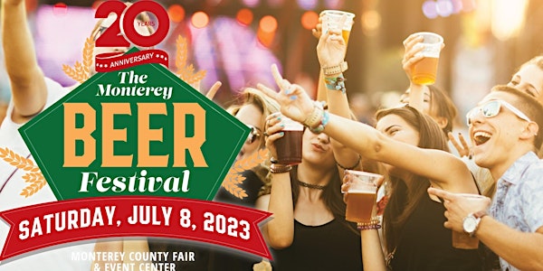 20th Annual  Monterey Beer Festival