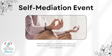 Self-Meditation Event