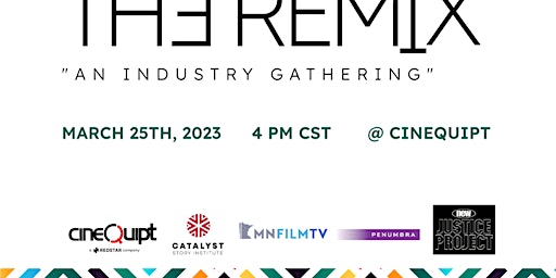 The Re/Mix (An Industry Gathering)