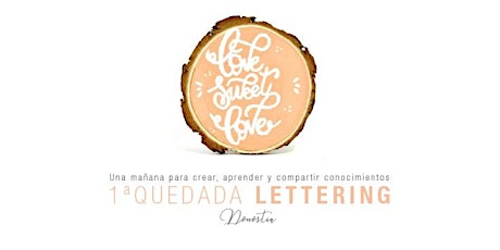 Imagen principal de 1ª Quedada Lettering Donostia
