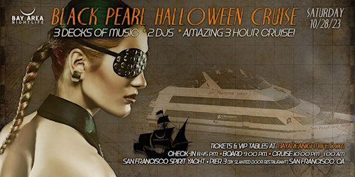 SF Halloween Party Cruise - Pier Pressure Black Pearl Yacht primary image