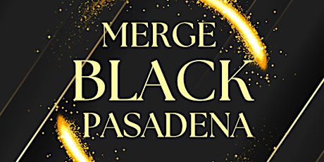 Merge Black Pasadena
