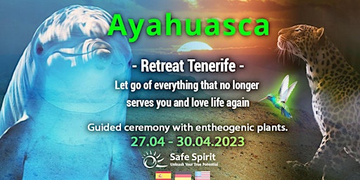 Guided Ayahuasca Ceremony Tenerife - Inner Soul Journey April 2023