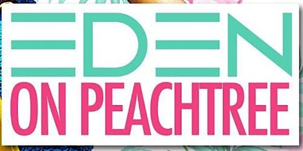 Eden on Peachtree SunDays at E11even45 - ATL's Favorite Day Party (Buckhead)