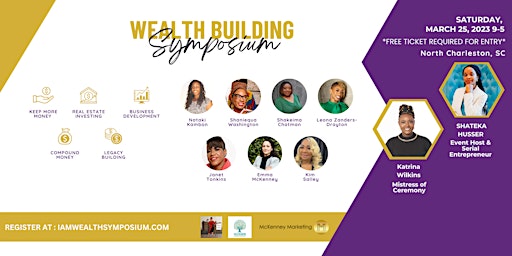 I AM WEALTH Symposium 2023 - Trailblazers educate on wealth-building