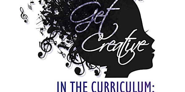 Get Creative in the Music Curriculum!