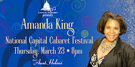National Capital Cabaret Festival: Amanda King