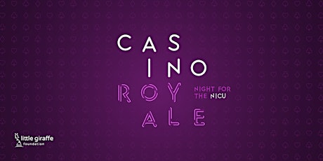 2nd Annual Casino Royale: Night for the NICU