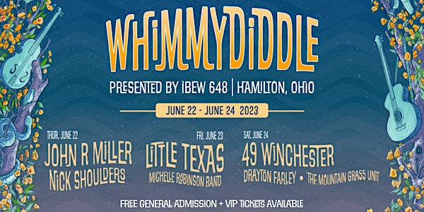 Whimmydiddle | Presented by IBEW Local 648