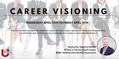 Career Visioning, 30-60-90 and Success Through Others with Stephen Hanlon