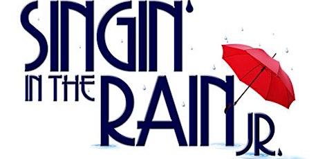 Singin’ in the Rain JR. a St. Luke's Theater Youth Production, 7:00 pm Saturday, June 16, 2018 primary image