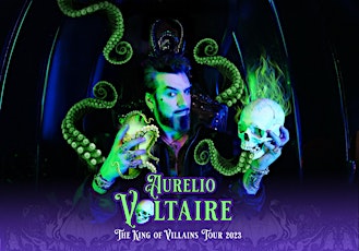 Aurelio Voltaire "The King of Villains" Tour in Tampa