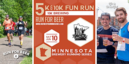 5k and 10k Beer Run x 10k Brewing | 2023 MN Brewery Running Series primary image