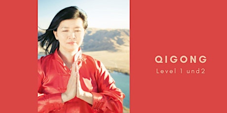 Qigong Level 1 und Level 2