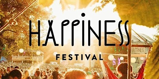 Hauptbild für Happiness Festival 2023 CAMPING AB FREITAG Tickets