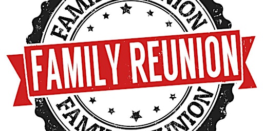 Family Reunion - Making Memories primary image