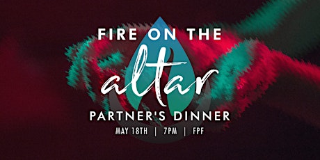 Fire On The Altar Partner Dinner primary image