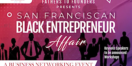 San Franciscan Black Entrepreneur Affair