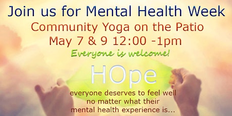 Community Yoga on the Patio- Mental Health Week primary image